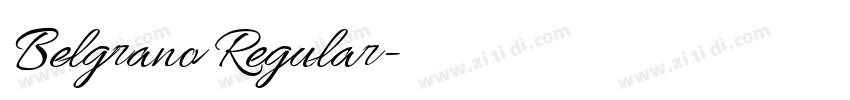 Belgrano Regular字体转换 Belgrano Regular字体转换